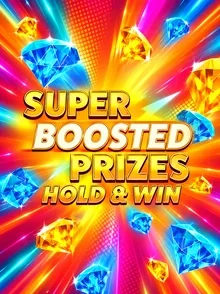 Super Boosted Prizes: Hold & Win